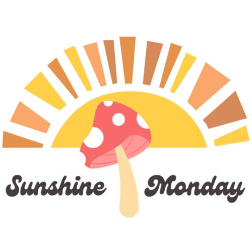 Sunshine Monday